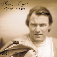 Tony Light - Open Je Hart