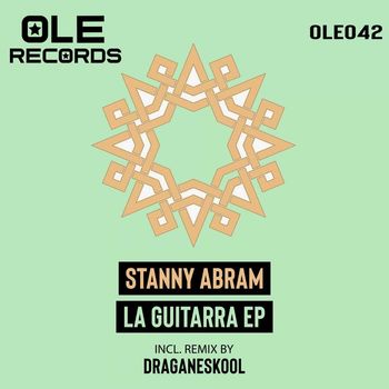 Stanny Abram - La Guitarra EP