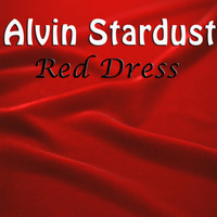 Alvin Stardust - Red Dress