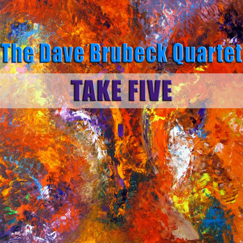 The Dave Brubeck Quartet - Take Five