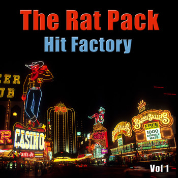 The Rat Pack - The Rat Pack Hit Factory Vol. 1