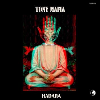 Tony Mafia - Hadara