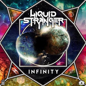 Liquid Stranger - INFINITY