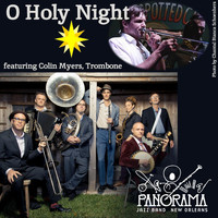 Panorama Jazz Band - O Holy Night (feat. Colin Myers)