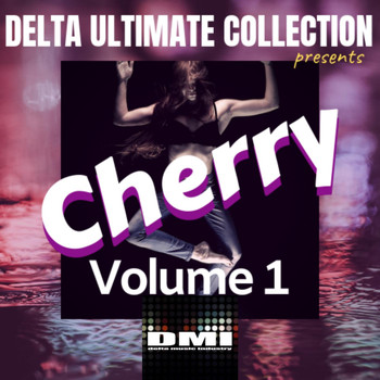 Cherry Vol.1 - Delta Ultimate Collection Presents