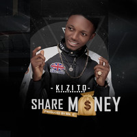 Kizito - Share Money