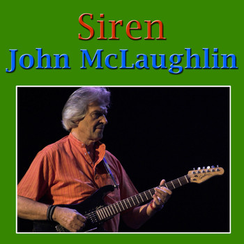 John McLaughlin - Siren
