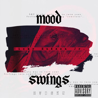Nicky Hudson Jr. - Mood Swings (Explicit)