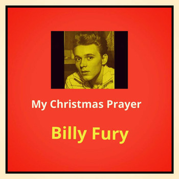 Billy Fury - My Christmas Prayer