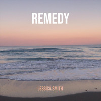 Jessica Smith - Remedy