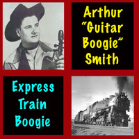 Arthur Smith - Express Train Boogie