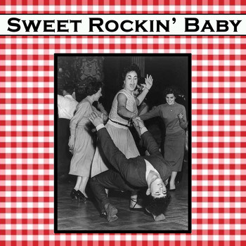 Various Artists - Sweet Rockin' Baby