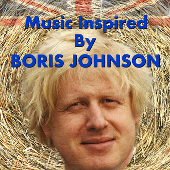 Various Artists - Music Inspired By Boris Johnson
