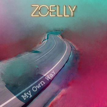 Zoelly - My Own Way