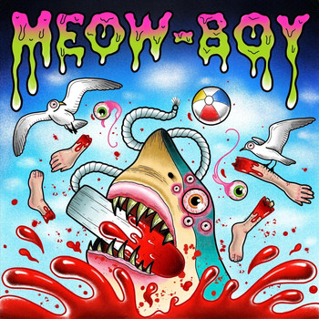 Meow-Boy - Slob (Explicit)