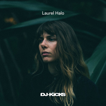 Laurel Halo - DJ-Kicks EP
