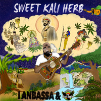 I Anbassa & The Black Eagles Band - Sweet Kali Herb