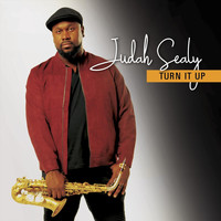 Judah Sealy - Turn It Up