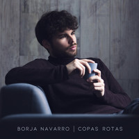 Borja Navarro - Copas rotas