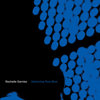 Rachelle Garniez - Swimming Pool Blue