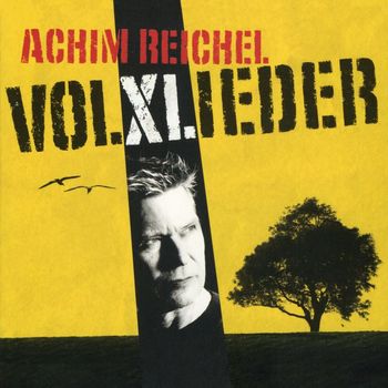 Achim Reichel - Volxlieder