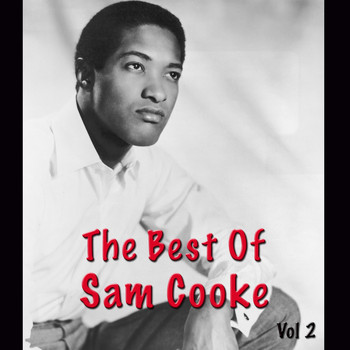 Sam Cooke - The Best Of Sam Cooke, Vol. 2