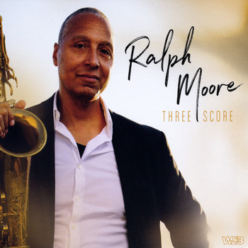 Ralph Moore - Three Score