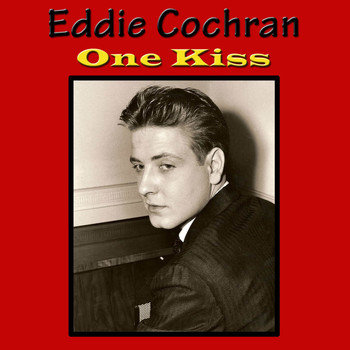 Eddie Cochran - One Kiss