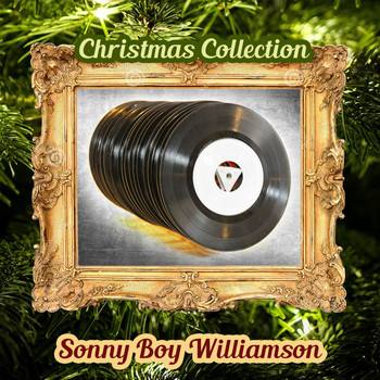 Sonny Boy Williamson - Christmas Collection
