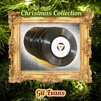Gil Evans - Christmas Collection