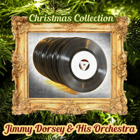 Jimmy Dorsey & His Orchestra - Christmas Collection