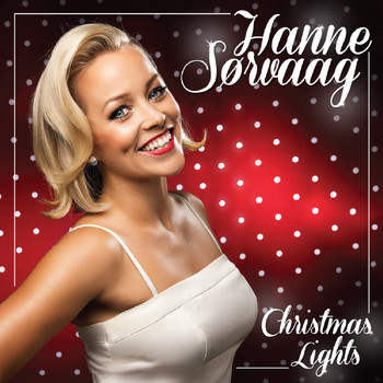 Hanne Sørvaag - Christmas Lights
