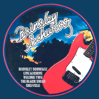 Brinsley Schwarz - Live in Sheffield (Live)