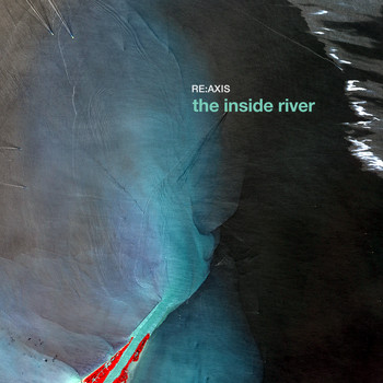 Re:axis - The Inside River