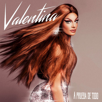 Valentina - A Prueba De Todo