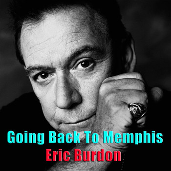 Eric Burdon - Going Back To Memphis