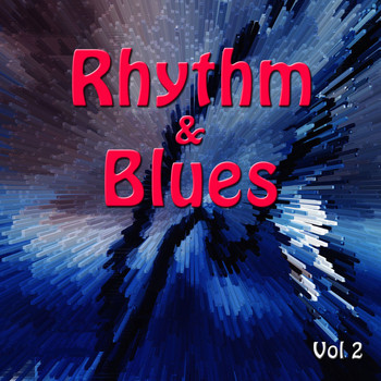 Various Artists - Rhythm & Blues, Vol. 2