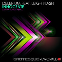 Delerium featuring Leigh Nash - Innocente (Sam Mitcham Remix)