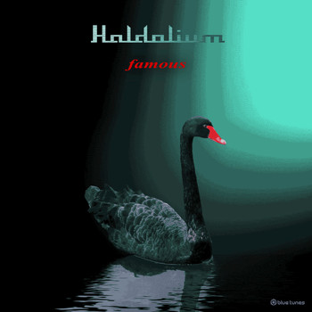 Haldolium - Famous