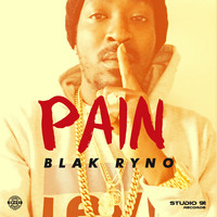 Blak Ryno - Pain (Explicit)
