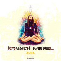 Krunch, Migel - Aura