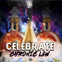 Chronic Law - Celebrate