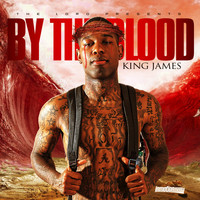 King James - By the Blood