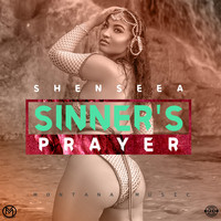 Shenseea - Sinners Prayer