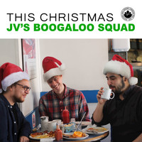 JV's Boogaloo Squad - This Christmas