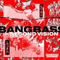 Bangbass - Second Vision