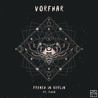 French In Berlin - Vorfhar