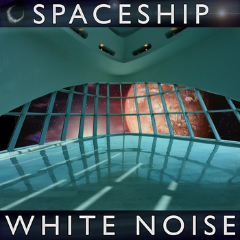 Pink Noise White Noise - Spaceship White Noise