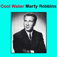 Marty Robbins - Cool Water