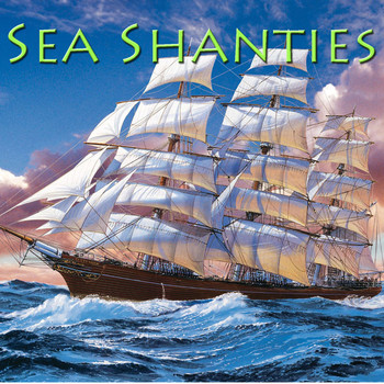 Various Artists - Sea Shanties